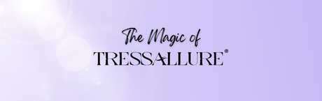 Realistic, Radiant, & Relentlessly Cool: The TressAllure Advantage