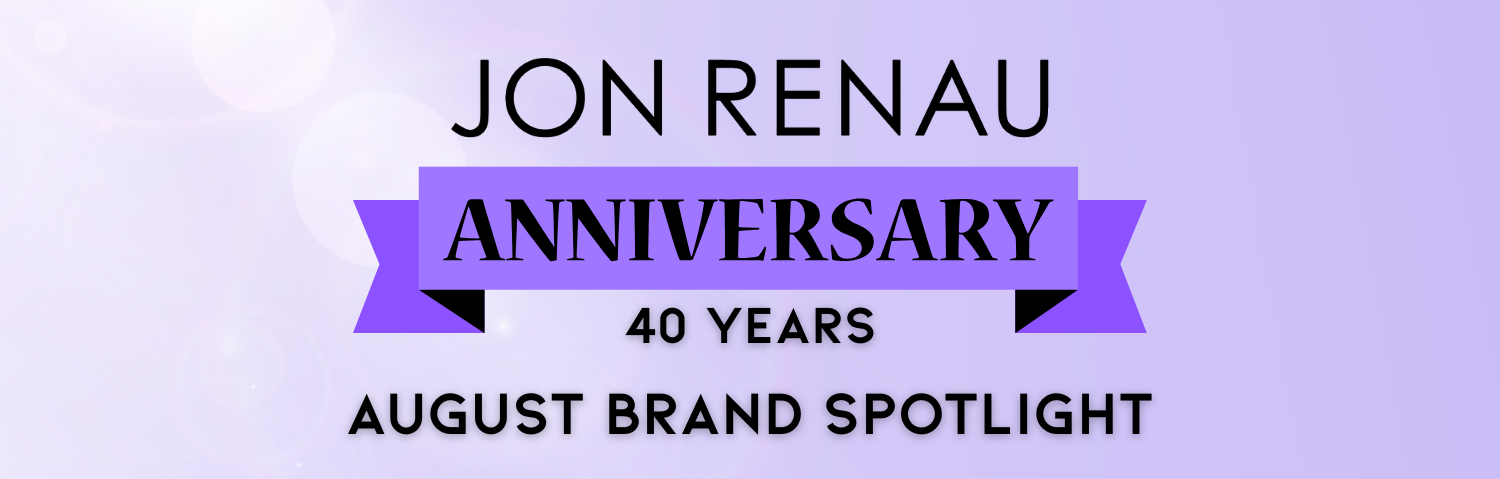 August 2025 Brand Spotlight: Jon Renau