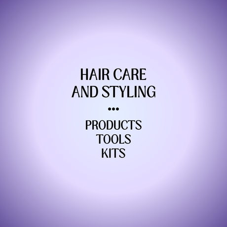 Styling Products and Care Kits