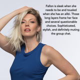 Fallon • High Society Monofilament Top Collection by Estetica Designs